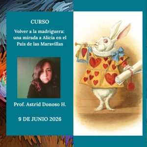 Volver a la madriguera: una mirada a Alicia en el País de las Maravillas