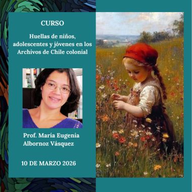 Huellas de niños, adolescentes y jóvenes en los archivos de Chile colonial