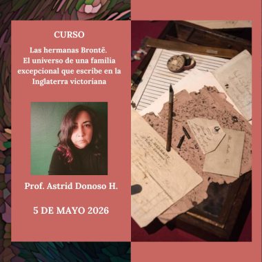 Las hermanas Brontë. El universo de una familia excepcional que escribe en la Inglaterra victoriana