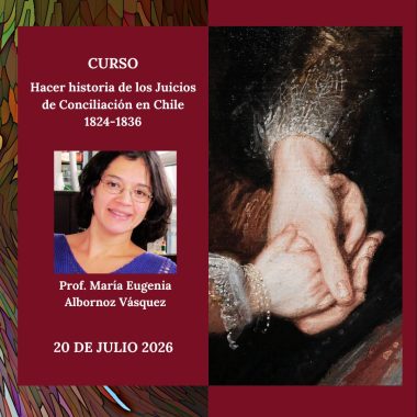 Hacer historia de los Juicios de Conciliación en Chile 1824-1836