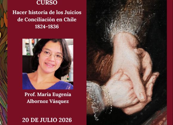 Hacer historia de los Juicios de Conciliación en Chile 1824-1836