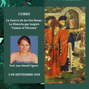 La Guerra de las Dos Rosas. La Historia que inspiró “Games of Thrones”