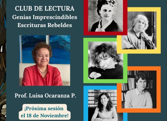 CLUB DE LECTURA: Genias Imprescindibles. Escrituras Rebeldes