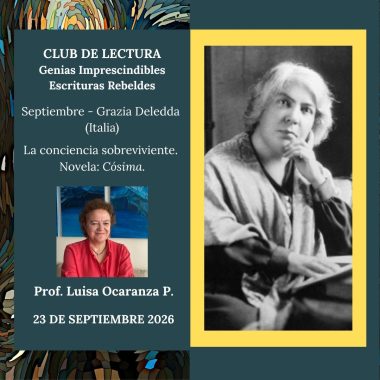 CLUB DE LECTURA: Genias Imprescindibles. Escrituras Rebeldes.  Septiembre - Grazia Deledda